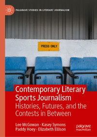 Contemporary Literary Sports Journalism - Lee McGowan - E-Book