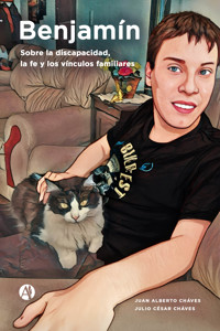 Benjamín - Juan Alberto Cháves - E-Book