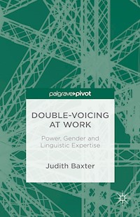 Double-voicing at Work - J. Baxter - E-Book