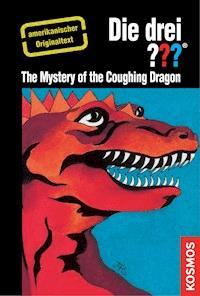 The Three Investigators and the Mystery of the Coughing Dragon - Nick West - E-Book