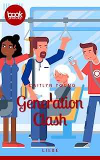 Generation Clash - Caitlyn Young - E-Book