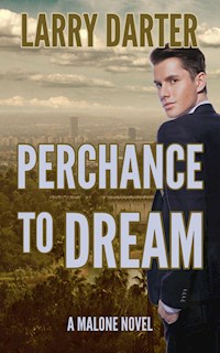 Perchance to Dream - Larry Darter - E-Book