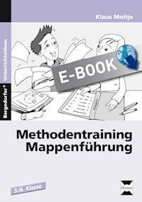 Methodentraining: Mappenführung - Klaus Moitje - E-Book