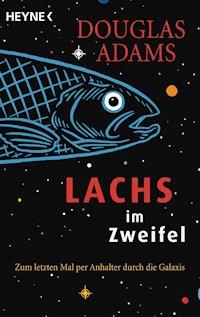 Lachs im Zweifel - Douglas Adams - E-Book