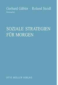 Soziale Strategien für morgen -  - E-Book