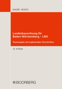 Landesbauordnung für Baden-Württemberg - LBO - Gerd Hager - E-Book