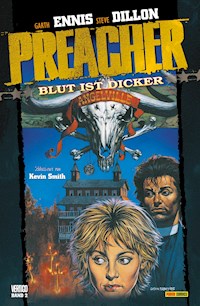 Preacher, Band 2 - Blut ist dicker - Garth Ennis - E-Book