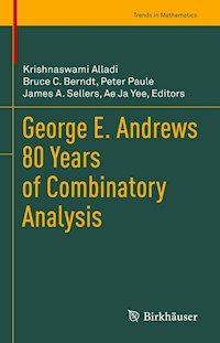 George E. Andrews 80 Years of Combinatory Analysis -  - E-Book