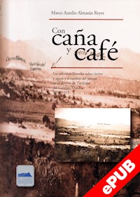 Con caña y café - Marco Aurelio Almazán Reyes - E-Book