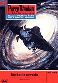 Perry Rhodan 394: Die Bestie erwacht - William Voltz - E-Book
