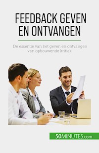 Feedback geven en ontvangen - Véronique Bronckart - E-Book