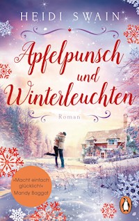 Apfelpunsch und Winterleuchten - Heidi Swain - E-Book