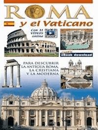 Roma Guìa de la ciudad dividida en 11 zonas breves notas históricas - Lozzi Roma - E-Book