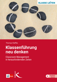 Klassenführung neu denken - Thomas Klaffke - E-Book