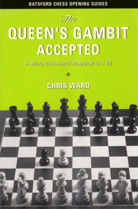The Queen's Gambit Accepted - Chris Ward - E-Book