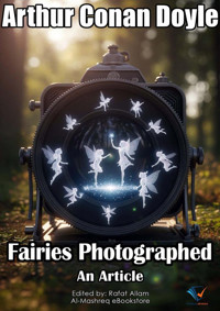 Fairies Photographed - Arthur Conan Doyle - E-Book