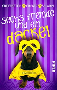Sechs Fremde und ein Dackel - Gina Greifenstein - E-Book