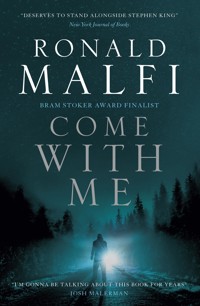 Come with Me - Ronald Malfi - E-Book