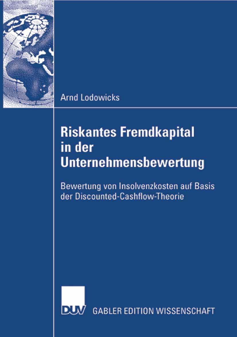 Riskantes Fremdkapital in der Unternehmensbewertung - Arnd Lodowicks - E-Book