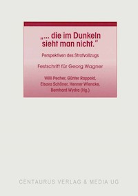 "... die im Dunkeln sieht man nicht" - - E-Book