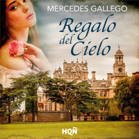 Regalo del cielo - Mercedes Gallego - Hörbuch