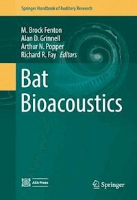 Bat Bioacoustics -  - E-Book