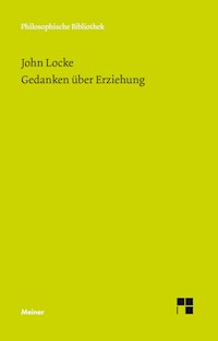 Gedanken über Erziehung - John Locke - E-Book