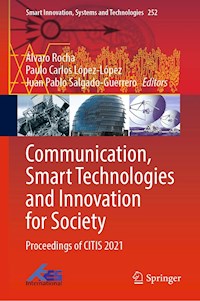 Communication, Smart Technologies and Innovation for Society - - E-Book