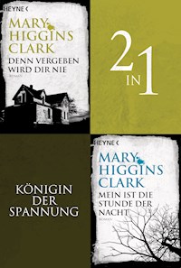 Denn vergeben wird dir nie/Mein ist die Stunde der Nacht - (2in1-Bundle) - Mary Higgins Clark - E-Book
