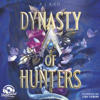 Von dir verraten - Dynasty of Hunters, Band 1 (Ungekürzt) - P. J. Ried - Hörbuch