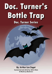 Doc. Turner's Bottle Trap - Arthur Leo Zagat - E-Book