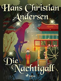 Die Nachtigall - Hans Christian Andersen - E-Book