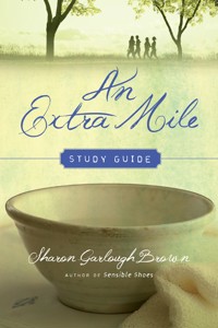 An Extra Mile Study Guide - Sharon Garlough Brown - E-Book
