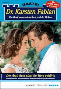 Dr. Karsten Fabian 211 - Arztroman - Sybille Nordmann - E-Book