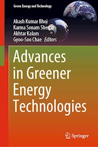Advances in Greener Energy Technologies -  - E-Book