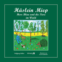 Häslein Miep - Wolfgang Müller - E-Book