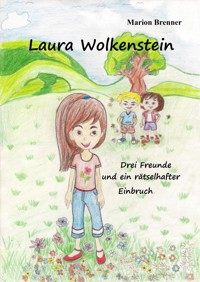 Laura Wolkenstein - Marion Brenner - E-Book