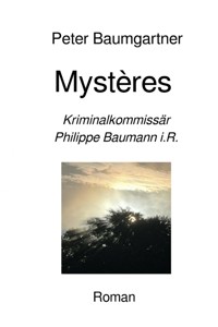Mystères - Peter Baumgartner - E-Book