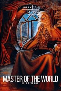 Master of the World - Jules Verne. - E-Book