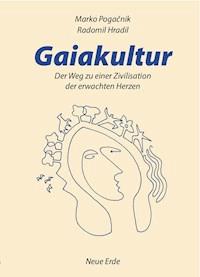 Gaiakultur - Marko Pogacnik - E-Book