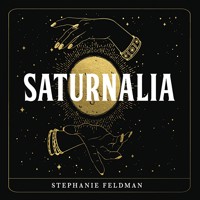 Saturnalia - Stephanie Feldman - Hörbuch