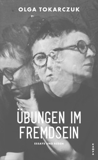Übungen im Fremdsein - Olga Tokarczuk - E-Book