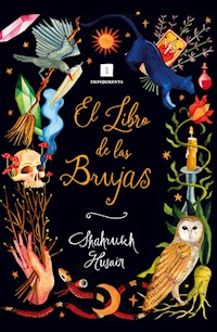El libro de las brujas - Shahrukh Husain - E-Book