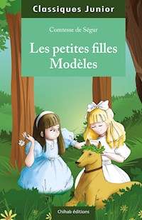 Les petites filles modèles - Comtesse de Ségur - E-Book