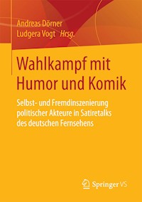 Wahlkampf mit Humor und Komik -  - E-Book