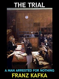 The Trial - Franz  kafka - E-Book