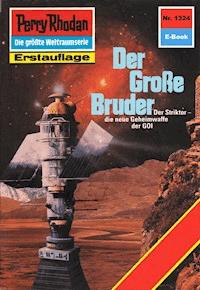 Perry Rhodan 1324: Der Große Bruder - Kurt Mahr - E-Book