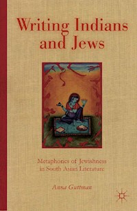 Writing Indians and Jews - A. Guttman - E-Book