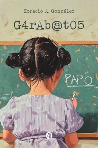 Garabatos - Horacio A. González - E-Book