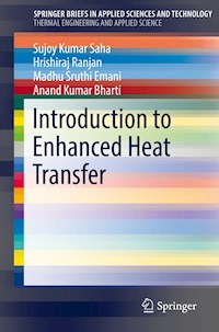 Introduction to Enhanced Heat Transfer - Sujoy Kumar Saha - E-Book